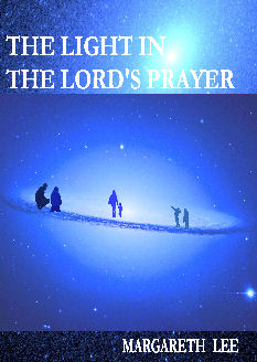 front cover from the light in the lord's prayer