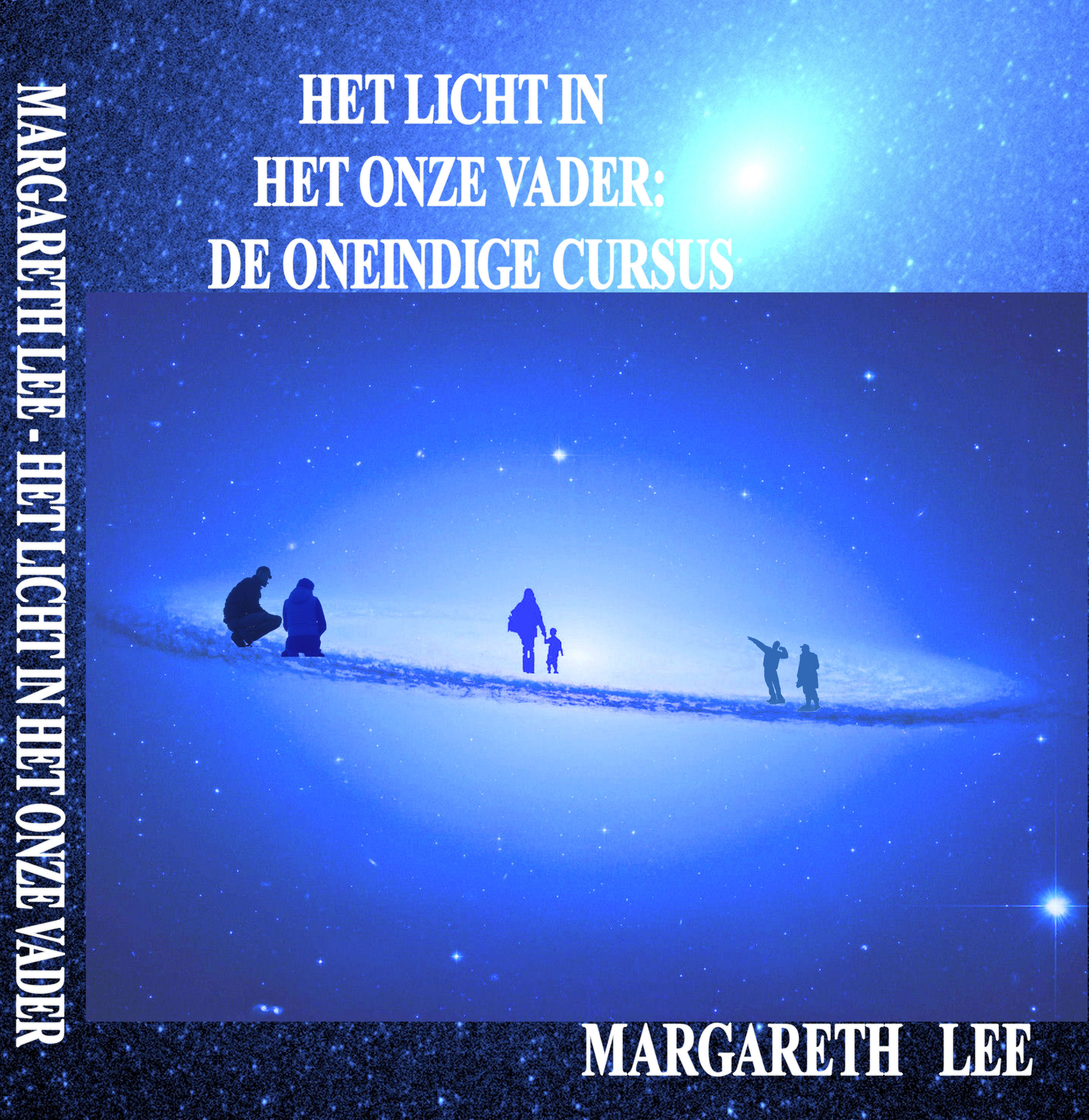 margareth lee- her licht in het onze vader